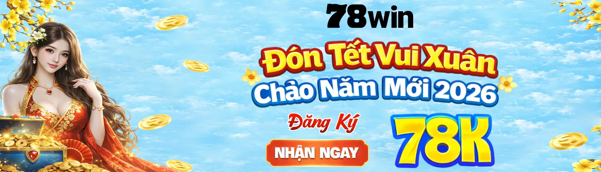 banner vui xuan don tet 2026 dang ky tang 78k